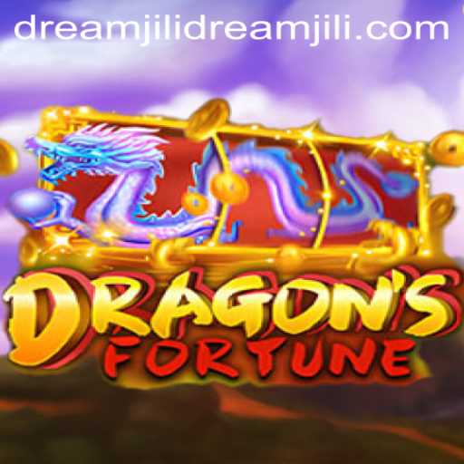 Unveiling DragonFortune: An Epic Adventure with DREAMJiLi